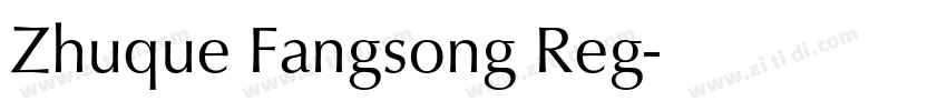 Zhuque Fangsong Reg字体转换